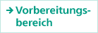 Vorbereitungs-bereich