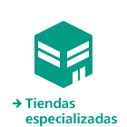 Tiendas especializadas